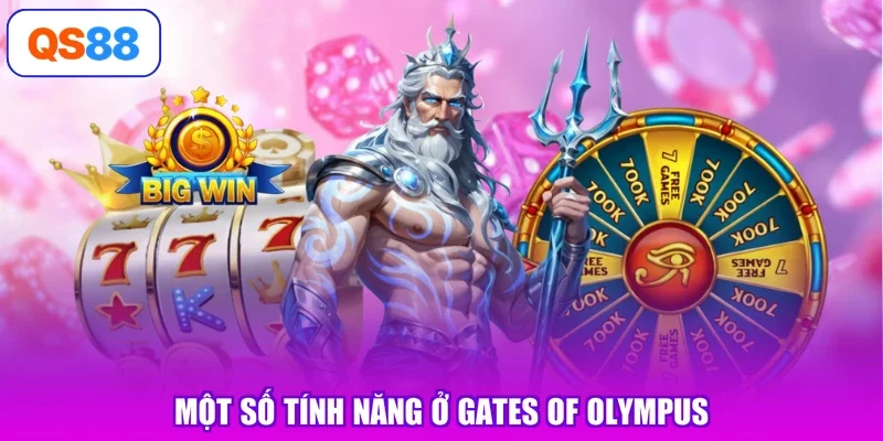 Một số tính năng ở Gates of Olympus